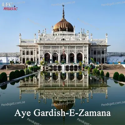 Aye Gardish E Zamana - Javed Khan album cover 