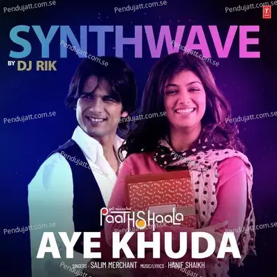 Aye Khuda Synthwave - Salim Merchant album cover 