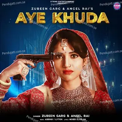 Aye Khuda - Zubeen Garg album cover 