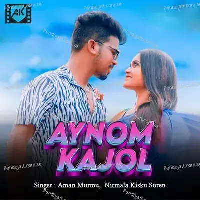 Aynom Kajol - Aman Murmu album cover 