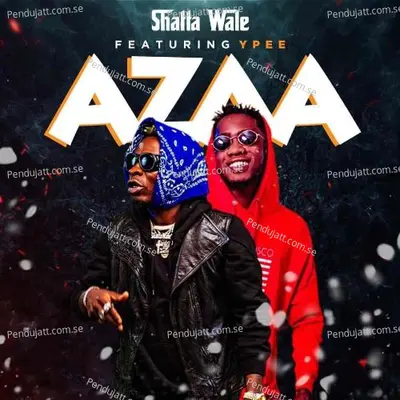 Azaa - Shatta Wale album cover 