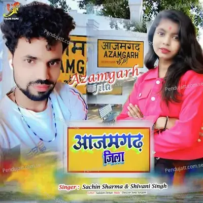 Azamgarh Jila - Sachin Sharma album cover 