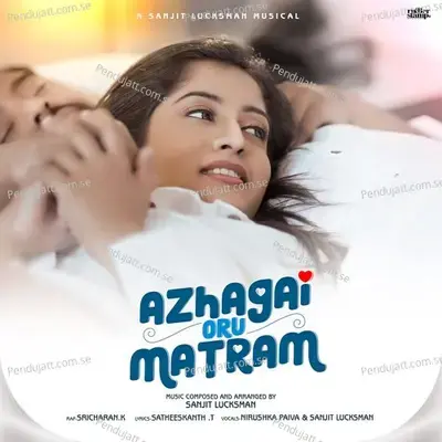 Azhagai Oru Matram - Sanjit Lucksman album cover 