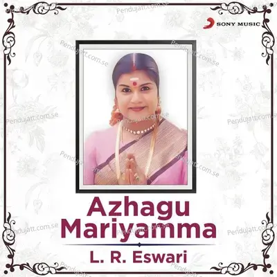 Azhagu Mariyamma - L. R. Eswari cover album