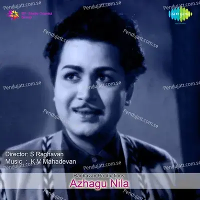 Azhagu Nila - K. V. Mahadevan cover album