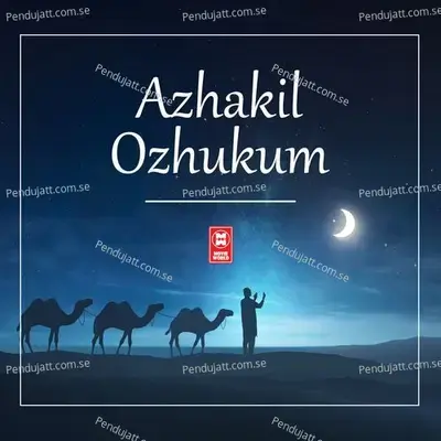 Azhakil Ozhukum - Fasal Sajeen Olavattur album cover 