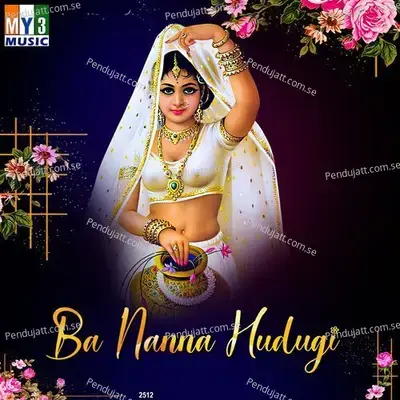 Ba Nanna Hudugi - Patil cover album