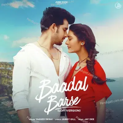 Baadal Barse  Lo Fi  - Yasser Desai