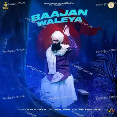 Baajan Waleya - Kanwar Grewal album cover 