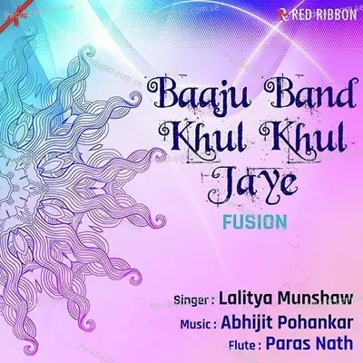 Baaju Band Khul Khul Jaye  Fusion  - Lalitya Munshaw