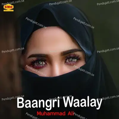 Baangri Waalay - Muhammad Ali album cover 