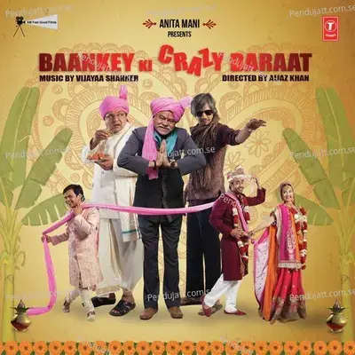 Crazy Baraat - Vijayaa Shanker album cover 