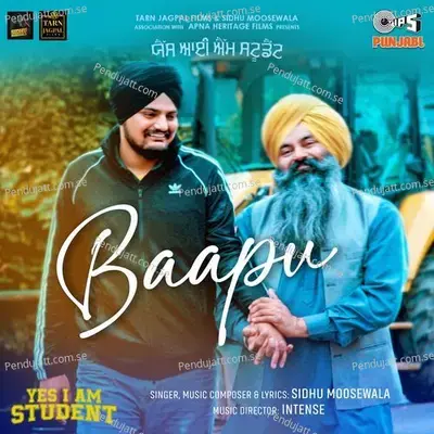 Baapu  From  Yes I Am Student   - Sidhu Moosewala