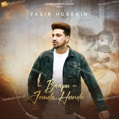 Baapu Jeonda Hunda - Yasir Hussain album cover 