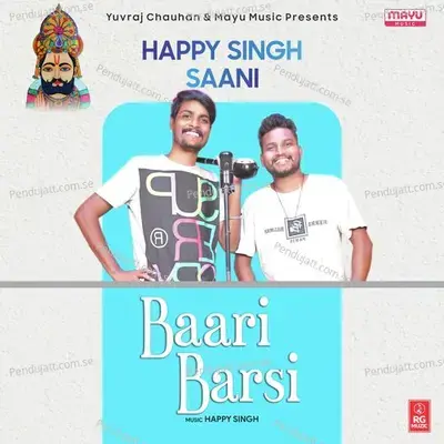 Baari Barsi - Happy Singh album cover 