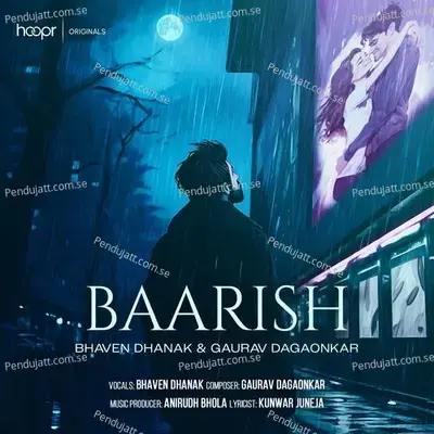 Baarish - Bhaven Dhanak album cover 