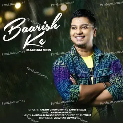 Baarish Ke Mausam Mein - raktim chowdhury album cover 