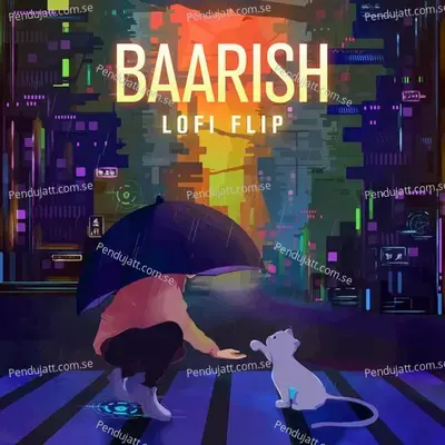 Baarish - Payal Dev album cover 