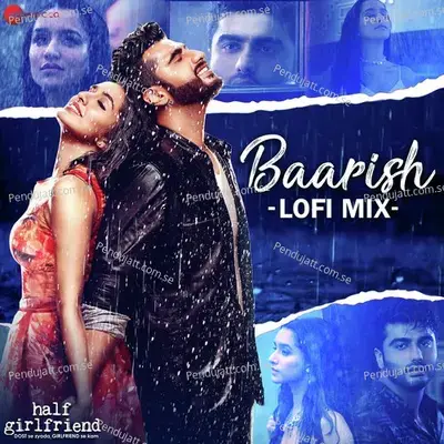 Baarish Lofi Mix By L3Ad - Tanishk Bagchi album cover 