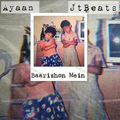 Baarishon Mein - Ayaan album cover 