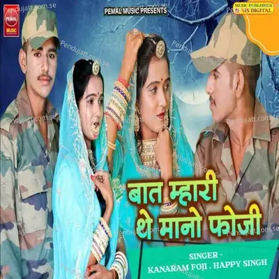 Baat Mhari The Mano Foji - KANARAM FOJI album cover 