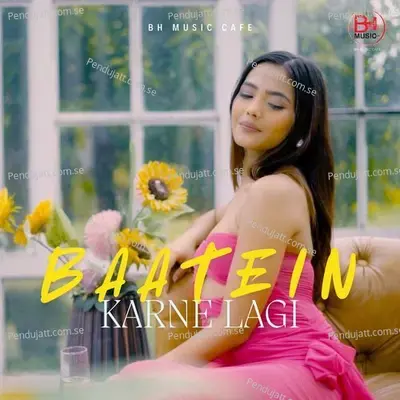 Baatein Karne Lagi - Shaan Lochan Singh album cover 