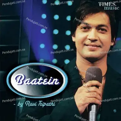 Baatein - Ravi Tripathi album cover 