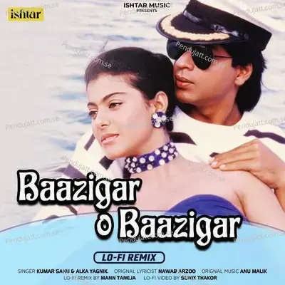 Baazigar O Baazigar mp3 song