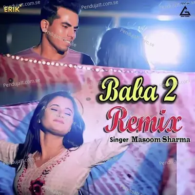 Baba 2 Remix - Masoom Sharma album cover 