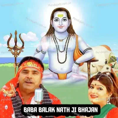 Baba Balak Nath Ji Bhajan - Amar Arshi album cover 