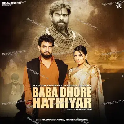 Baba Dhore Hathiyaar - Masoom Sharma album cover 