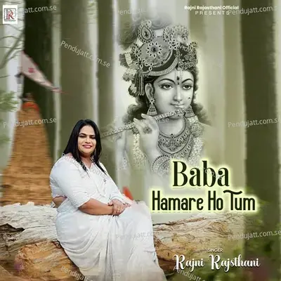 Baba Hamare Ho Tum - Rajni Rajasthani album cover 