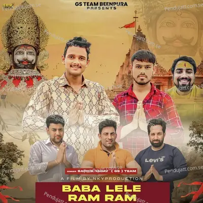 Baba Lele Ram Ram - Sachin Yadav ( GS ) Team album cover 