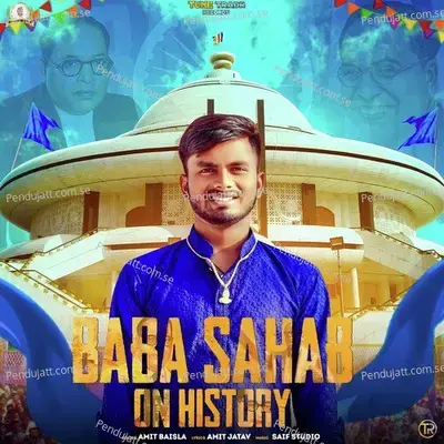 Baba Sahab On History - Amit Baisla album cover 