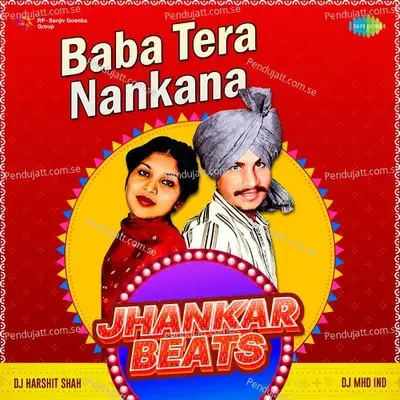 Baba Tera Nankana Jhankar Beats - DJ Harshit Shah album cover 