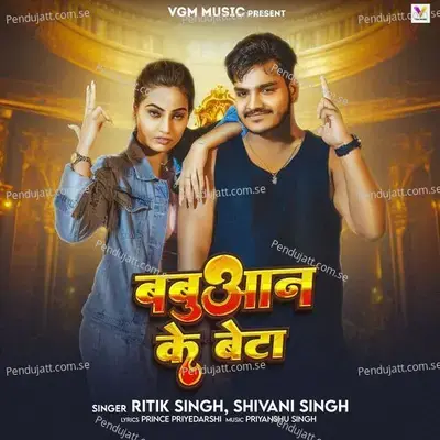 Babuaan Ke Beta - Ritik Singh album cover 