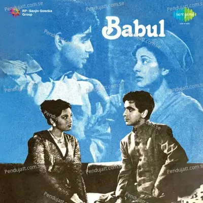 Duniya Badal Gayi - Naushad album cover 