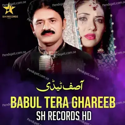 Babul Tera Ghareeb - Asif Tedi album cover 