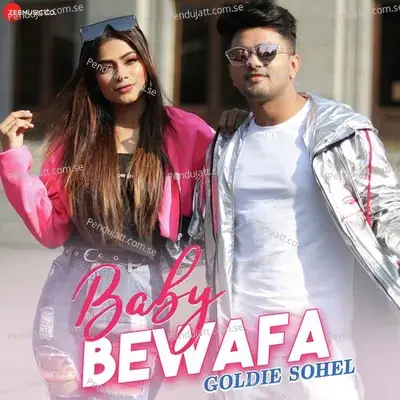 Baby Bewafa - Goldie Sohel album cover 