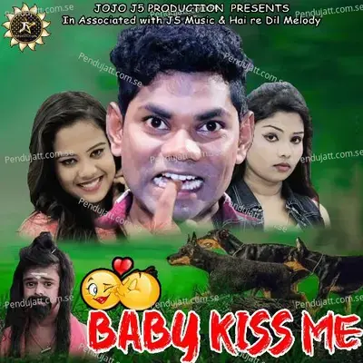 Baby Kiss Me - Santanu Sahu album cover 