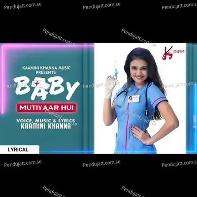 Baby Mutiyaar Hui - Kamini Khanna album cover 