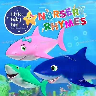 Baby Shark Song - Little Baby Bum Nursery Rhyme Friends album cover 