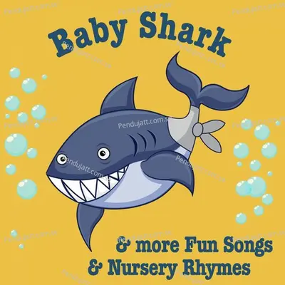 Baby Shark   More Party Songs For Kids - Nursery Rhymes and Kids Songs cover album