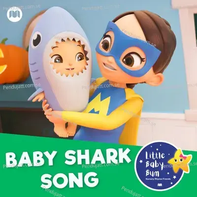 Baby Shark Song - Little Baby Bum Nursery Rhyme Friends