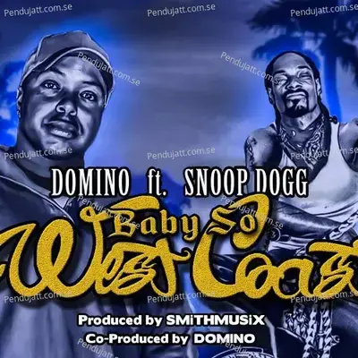 Baby So West Coast - Domino album cover 