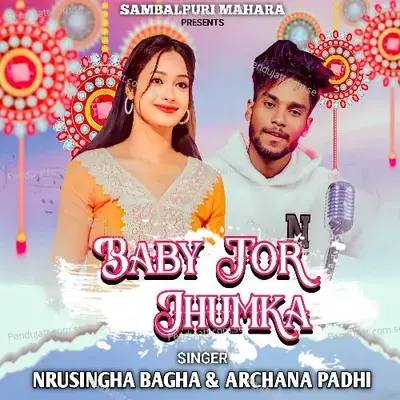 Baby Tor Jhumka - Archana Padhi album cover 