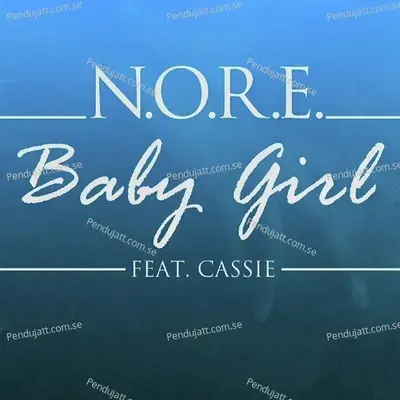 Babygirl - N.O.R.E. album cover 