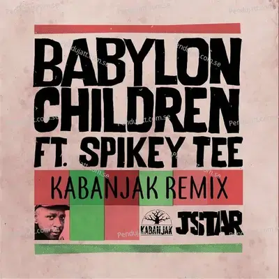Babylon Children mp3 song