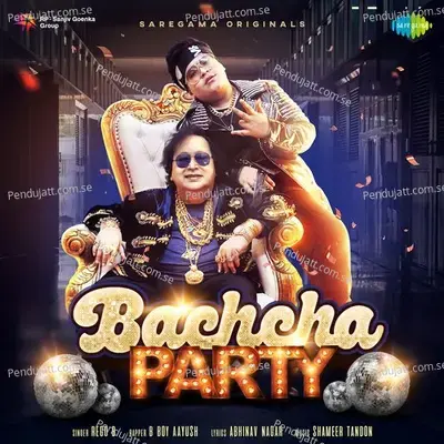 Bachcha Party - Rego B album cover 