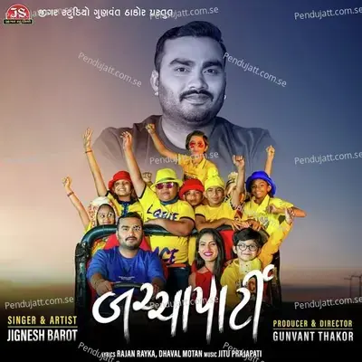 Bachchaparty - Jignesh Barot album cover 